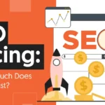 SEO Pricing: How Much Does SEO Cost and What You Should Know