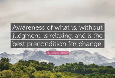Awareness Without Judgment